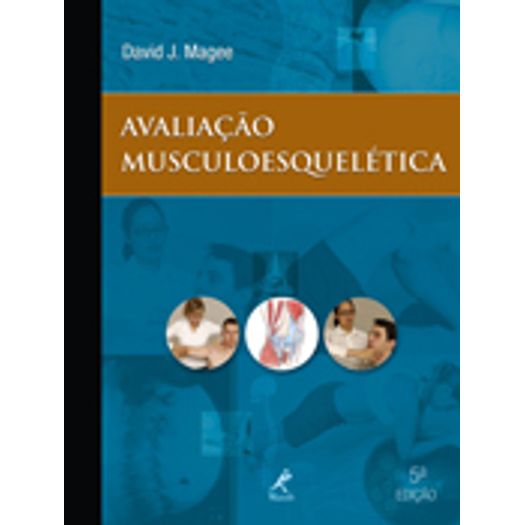 Avaliacao Musculoesqueletica - Manole