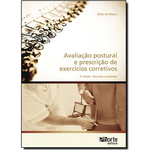 Avaliação Postural e Prescrição de Exercícios Corretivos