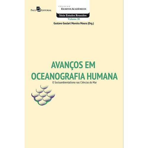 Avanços em Oceanografia Humana - o Socioambientalismo Nas Ciências do Mar