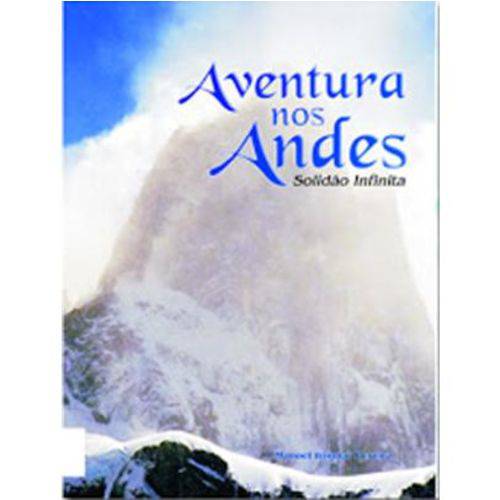 Aventura no Andes - Solidão Infinita