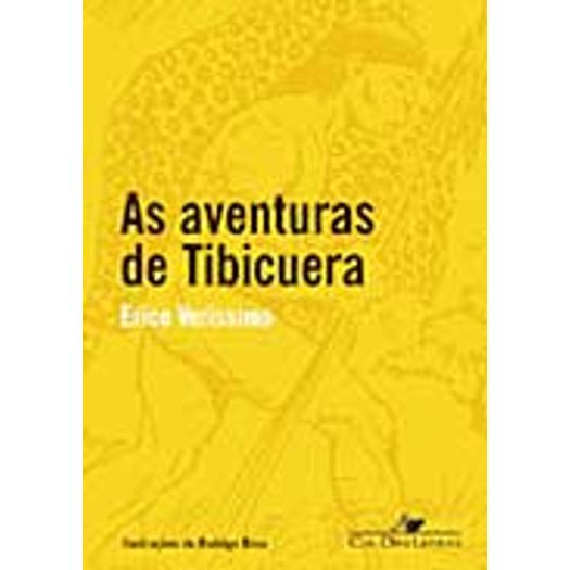 Aventuras de Tibicuera, as - Cia das Letras