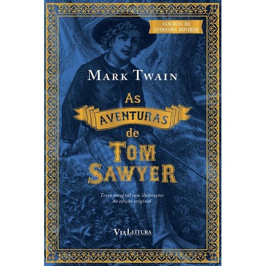 Aventuras de Tom Sawyer, as - Via Leitura