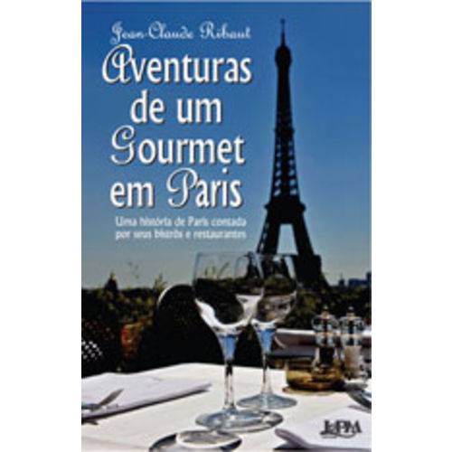 Aventuras de um Gourmet em Paris