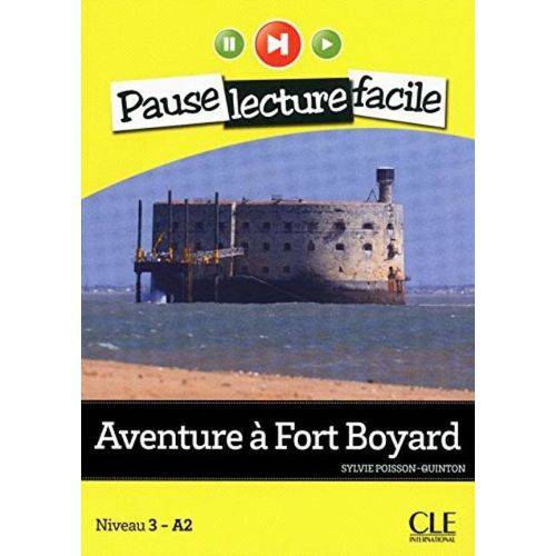 Aventure a Fort Boyard