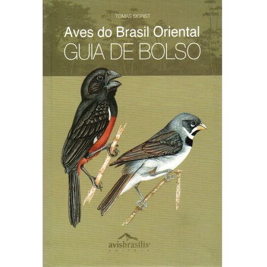 Aves do Brasil Oriental - Avisbrasilis