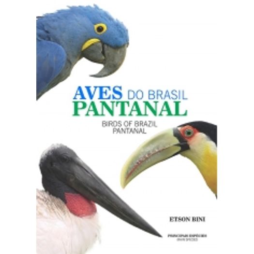 Aves do Brasil Pantanal - Birds Of Brazil Pantanal - Homem Passaro