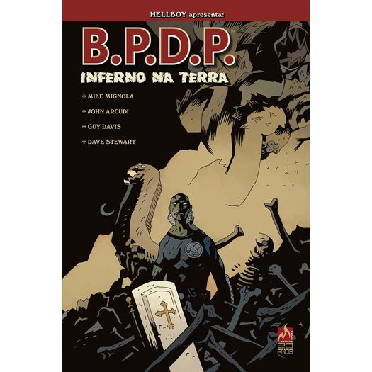 B.P.D.P. Inferno na Terra - Mythos