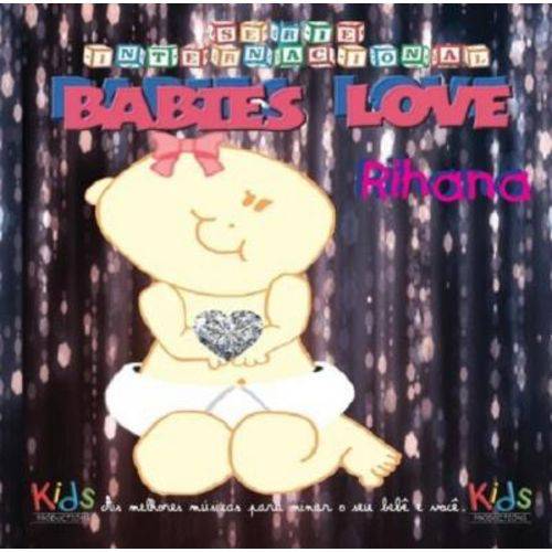 Babies Love Rihanna - Cd Infantil