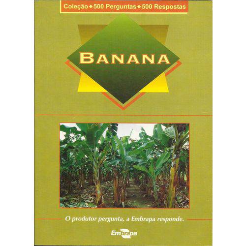 Banana: Coleção 500 Perguntas 500 Respostas 1ª Edição