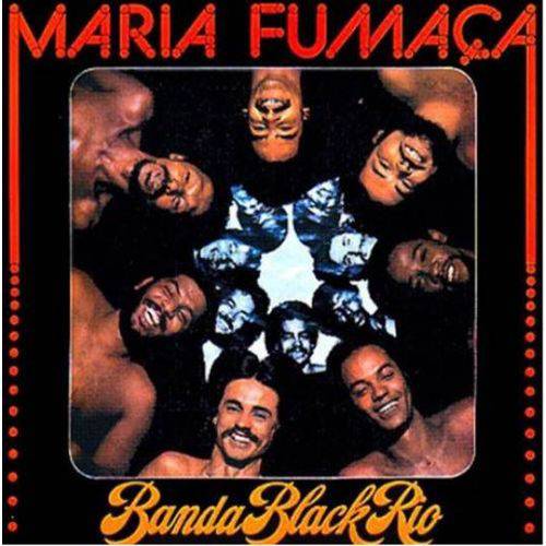 Banda Black Rio - Maria Fumaça - Remasterizado