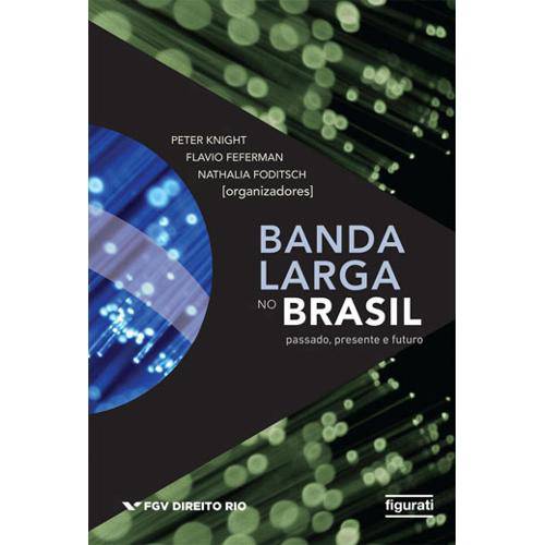 Banda Larga no Brasil