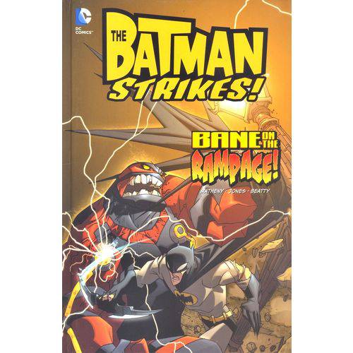 Bane On The Rampage! - The Batman Strikes! - Hardback - Raintree