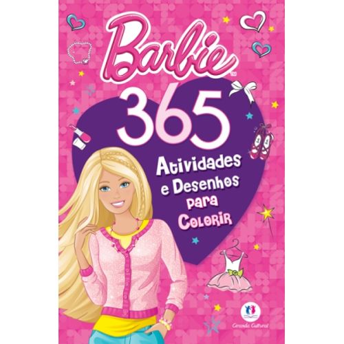 Barbie: 365 Atividades e Desenhos para Colorir
