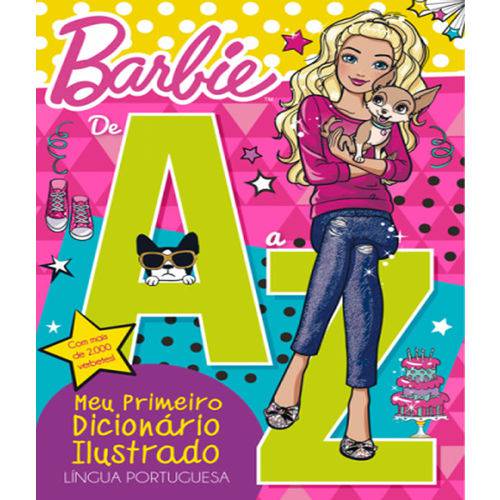 Barbie - de a A Z - Meu Primeiro Dicionario Ilustrado