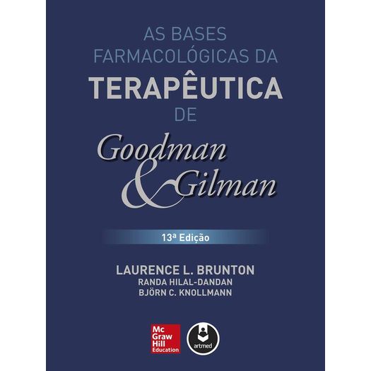 Bases Farmacologicas da Terapeutica de Goodman e Gilman, as - Amgh