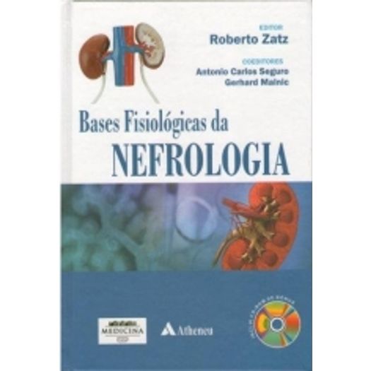 Bases Fisiologicas da Nefrologia - Atheneu