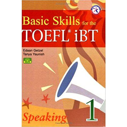Basic Skills For The Toefl Ibt 1 - Speaking - Book With Audio CD - Compass Publishing