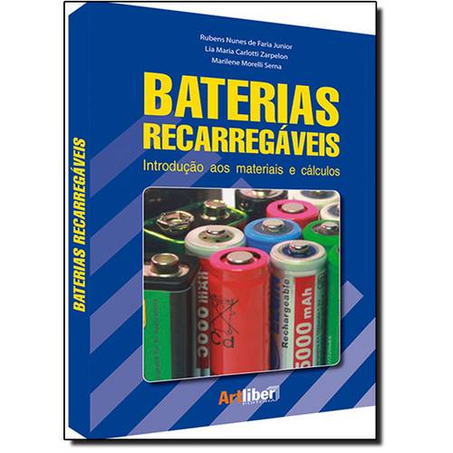 Baterias Recarregaveis: Introdução Aos Matériais e Cálculos