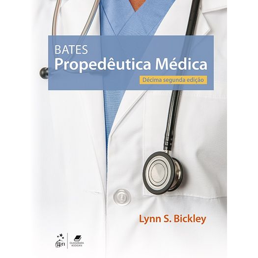 Bates Propedeutica Medica - Guanabara