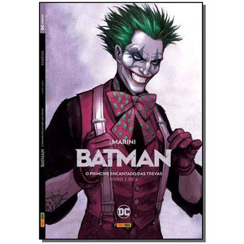 Batman - o Príncipe Encantado das Trevas - Vol. 02