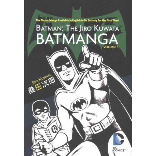 Batman: The Jiro Kuwata Batmanga, Volume 3