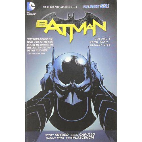 Batman Vol. 4 - Zero Year-Secret City