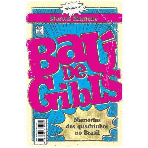 Baú de Gibis: Memórias dos Quadrinhos no Brasil