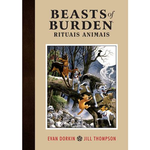 Beasts Of Burden. Rituais Animais - Volume 1