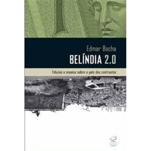 Belindia 2.0 - Civilizacao Brasileira