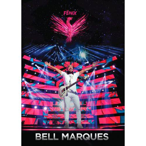 Bell Marques - Fênix - DVD