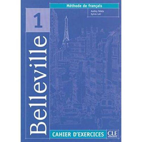 Belleville 1 - Cahier D''exercices + CD Audio