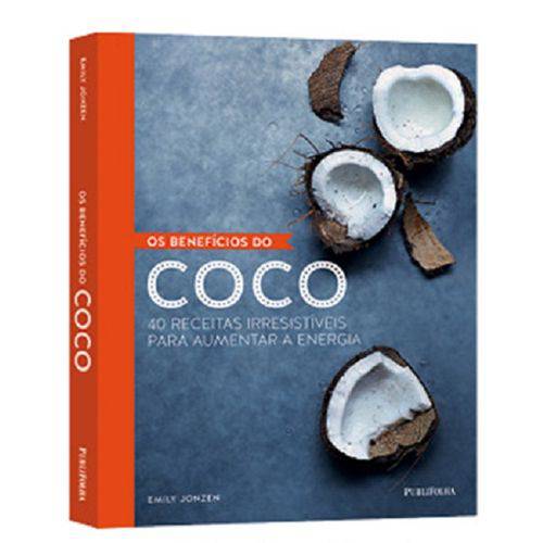 Benefecios do Coco, os - Publifolha