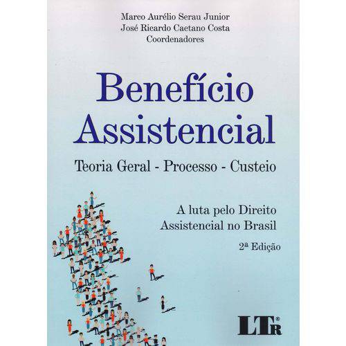 Beneficio Assistencial - Teoria Geral - 02ed/18