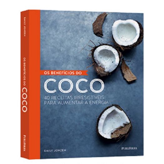 Beneficios do Coco, os - Publifolha