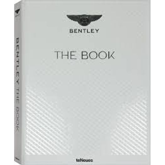 Bentley - The Book - Teneues