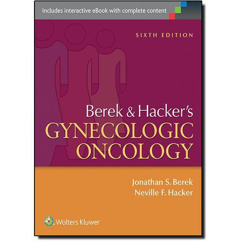 Berek And Hackers: Gynecologic Oncology