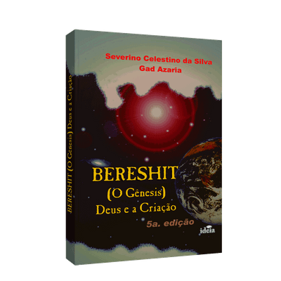 Bereshit - Deus e a Criação do Universo