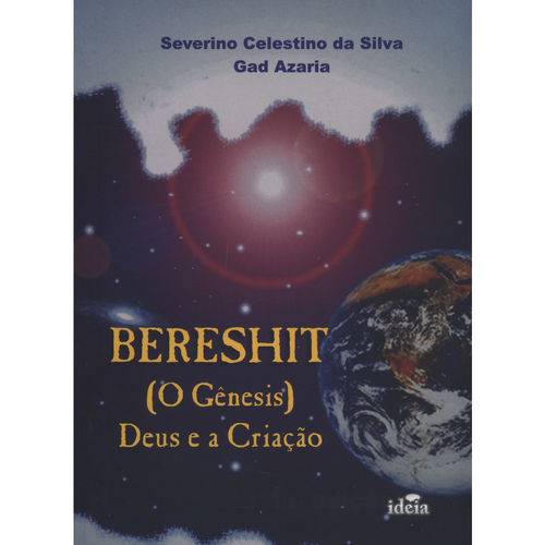 Bereshit - Deus e a Criação do Universo