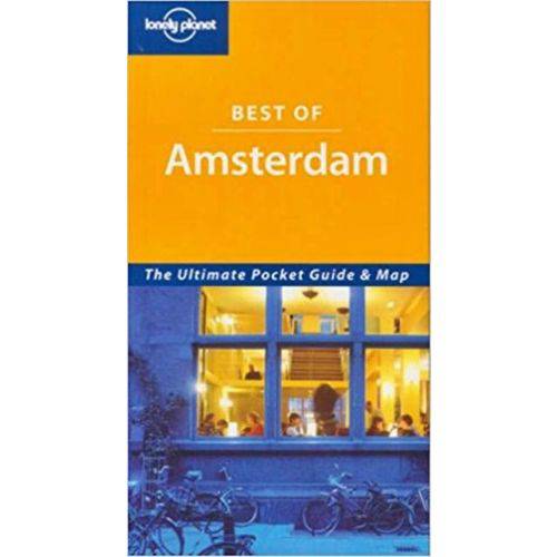 Best Of Amsterdam - The Ultimate Pocket Guide & Map - Lonely Planet