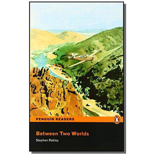 Between Two Worlds - New Penguin Readers - Easysta