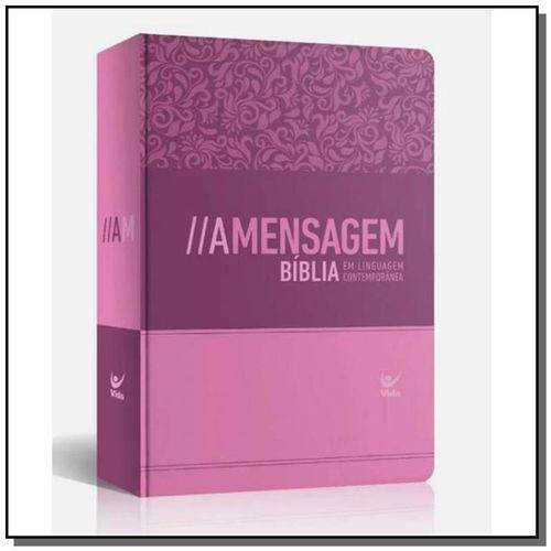 Biblia a Mensagem Semi - Luxo Feminina Rosa - Tama