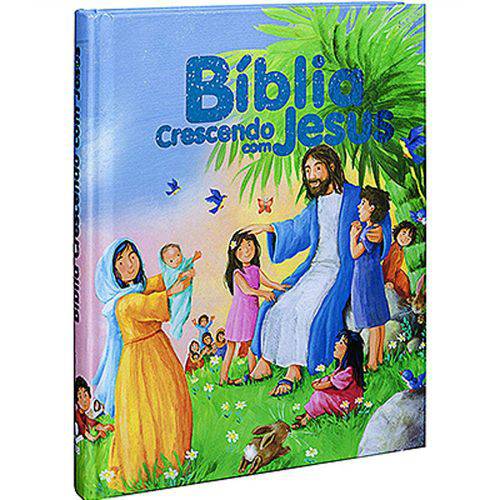 Bíblia Crescendo com Jesus - Capa Dura Ilustrada
