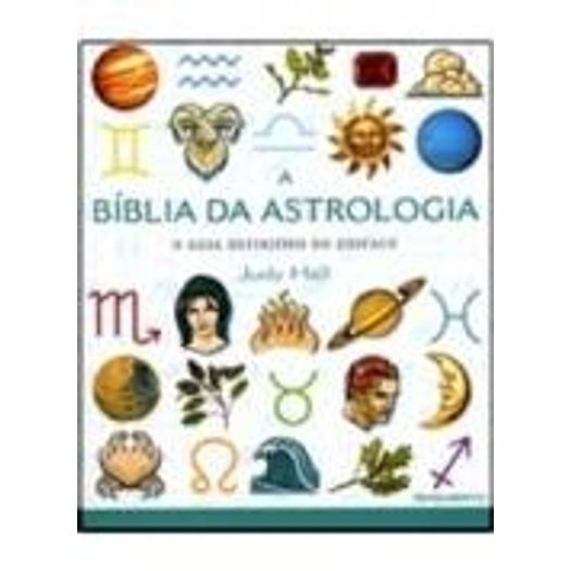 Biblia da Astrologia, a - Pensamento