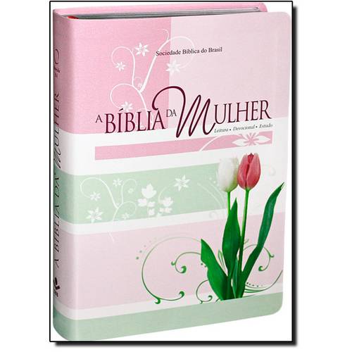 Biblia da Mulher, a - Novo Formato - Ntlh
