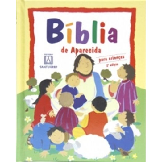 Biblia de Aparecida para Criancas - Santuario