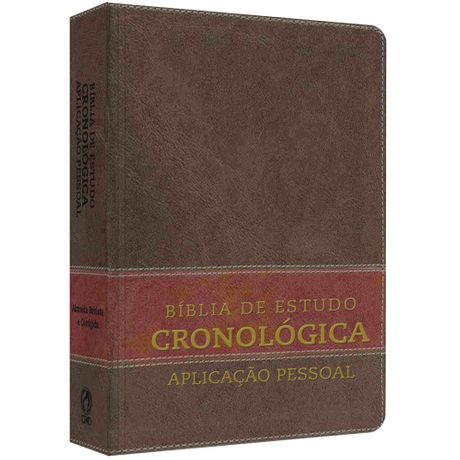 Bíblia de Estudo Cronológica Aplicação Pessoal Tarja Marrom