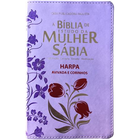 Bíblia de Estudo da Mulher Sábia com Harpa Lilás