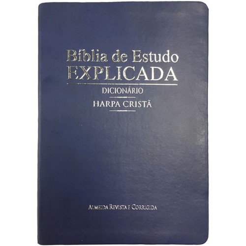 Bíblia de Estudo Explicada C/ Harpa e Dicionário - Azul