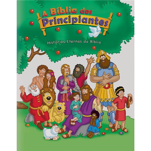Bíblia dos Principiantes: Histórias Eternas da Bíblia