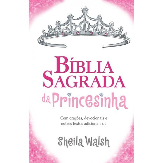 Biblia Sagrada da Princesinha - Thomas Nelson
